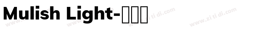 Mulish Light字体转换